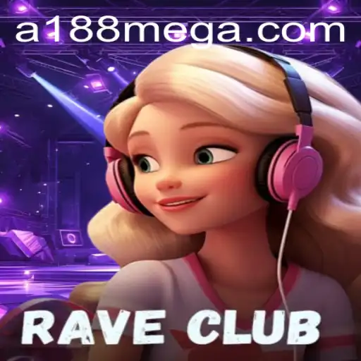 Explore the Thrilling World of RaveClub: A188